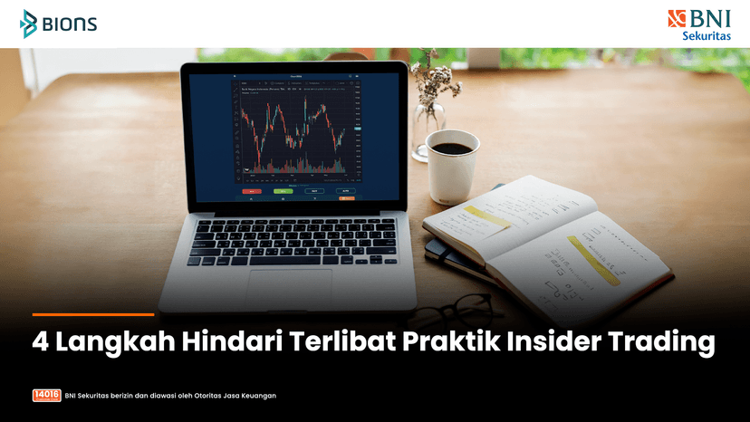 4 Langkah Hindari Terlibat Praktik Insider Trading