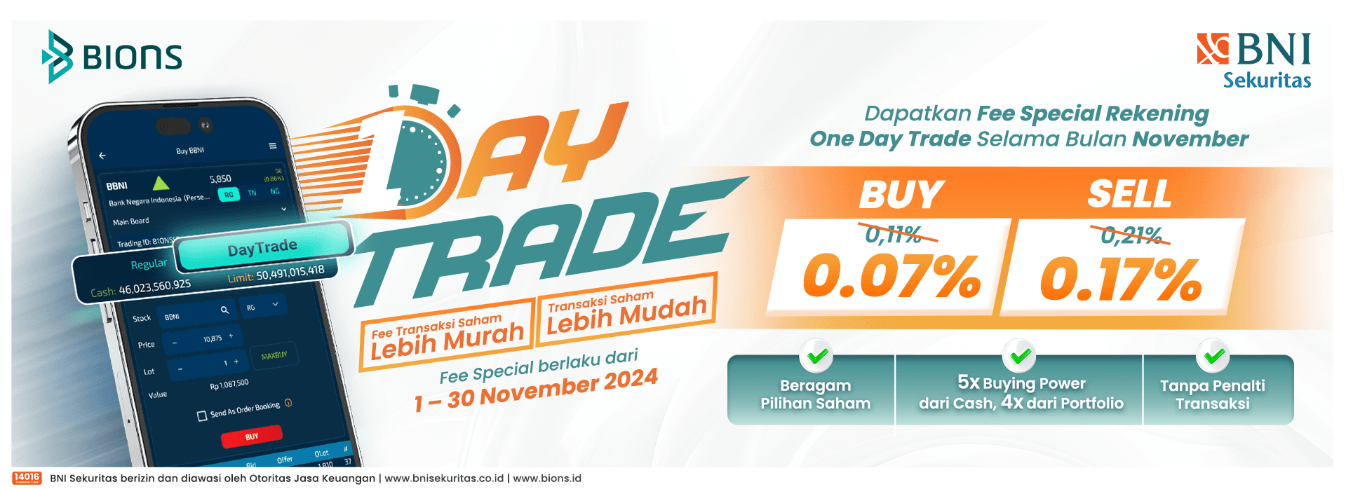 Buka Rekening One Day Trade Selama Bulan November Dapatkan Fee Special Buy 0.07% &#038; Sell 0.17%